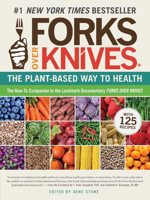Title details for Forks Over Knives by Gene Stone - Available